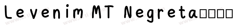 Levenim MT Negreta字体转换